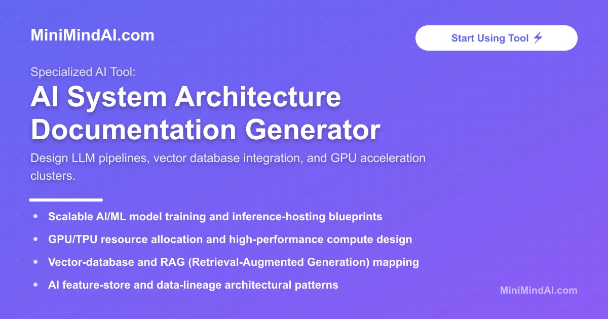AI System Architecture Documentation Generator | MiniMind AI