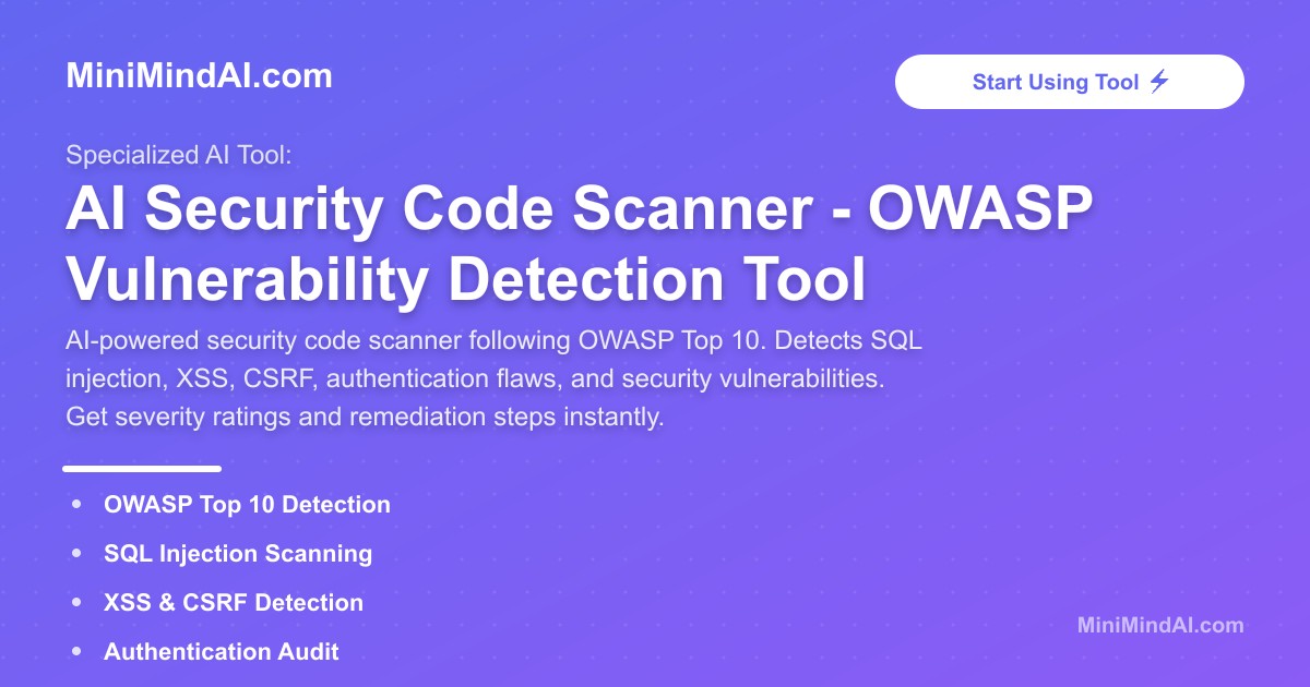 AI Security Code Scanner - OWASP Vulnerability Detection Tool | MiniMind AI