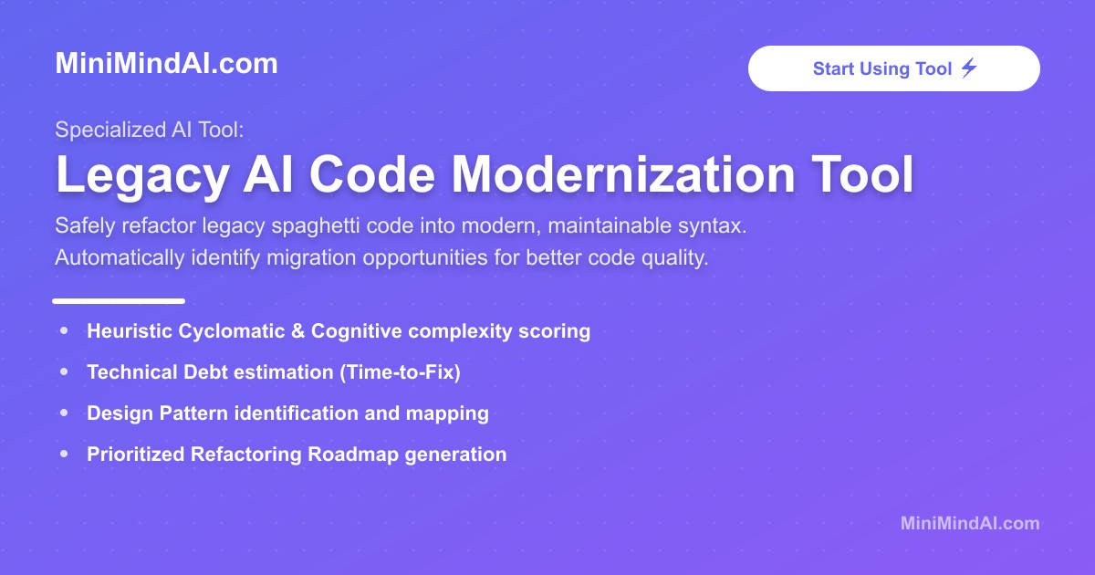 Legacy AI Code Modernization Tool | MiniMind AI