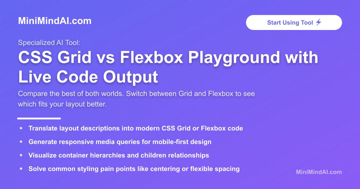 CSS Grid vs Flexbox Playground with Live Code Output | MiniMind AI