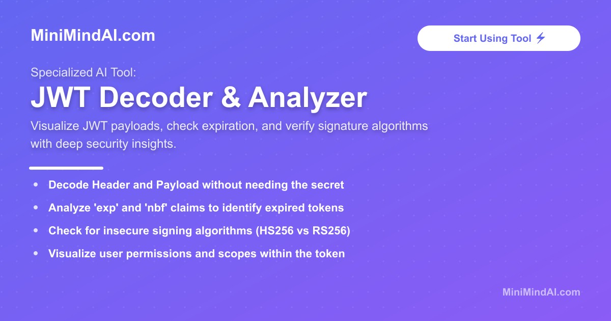JWT Decoder & Analyzer | MiniMind AI