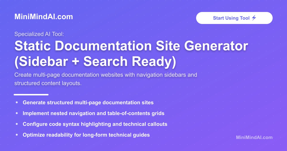 Static Documentation Site Generator (Sidebar + Search Ready) | MiniMind AI