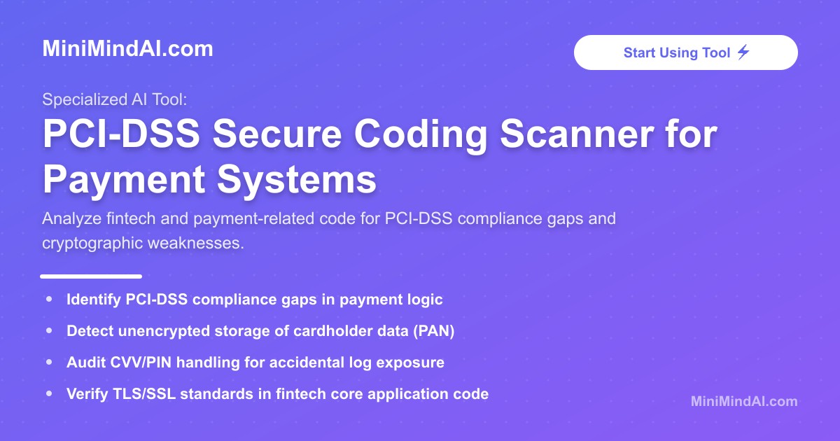 Pci Scanner PCI-DSS Secure Coding Scanner for Payment Systems | MiniMind AI